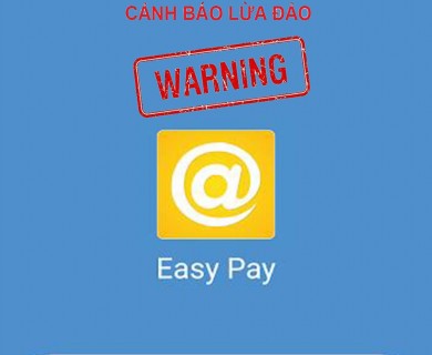 [Hỏi Đáp] Easy Pay Có Lừa Đảo ? Nặng Lãi ? Vay Easy Pay Không Trả Có Nợ Xấu ?