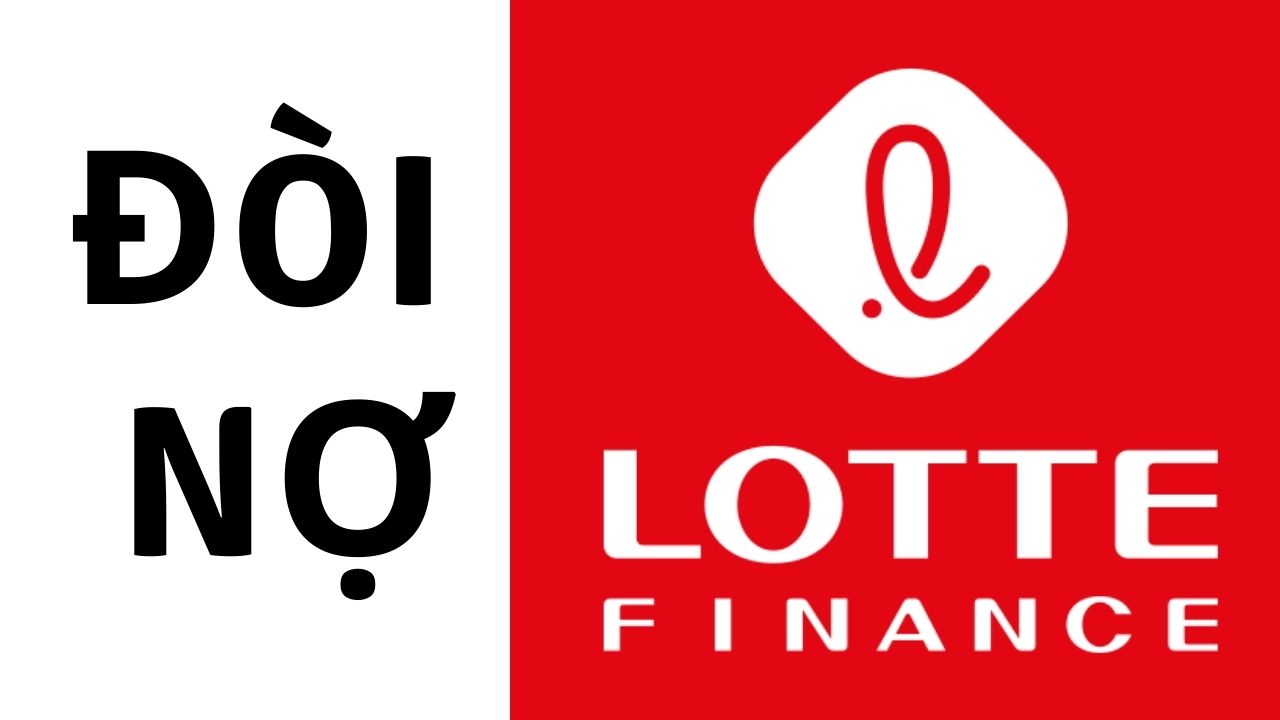 3 Cách Xử Lý Khi Bị Fecredit - Lotte Finance Đòi Nợ